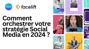 Comment orchestrer votre stratégie Social Media en 2024 ?