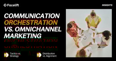 L'Orchestration de la communication n’est pas (juste) du marketing omnicanal