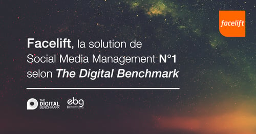 Facelift, la solution de Social Media Management N°1 selon l'EBG !