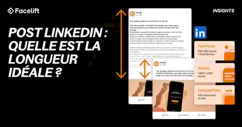 Quelle est la longueur idéale d'un post LinkedIn ? Le guide complet