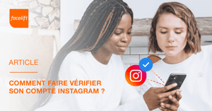 Certification de compte Instagram professionnel : comment & pourquoi ?