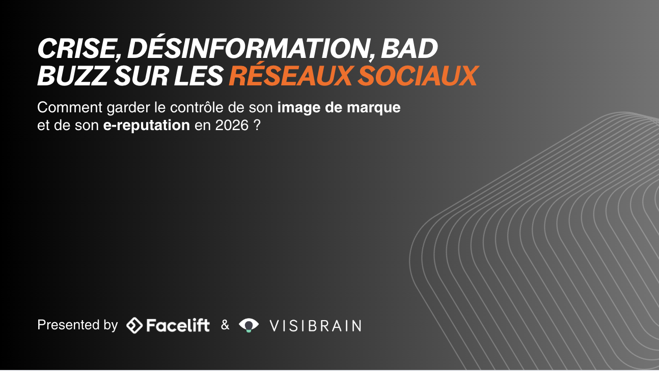 Crise & Bad Buzz : garder le contrôle de son e-réputation