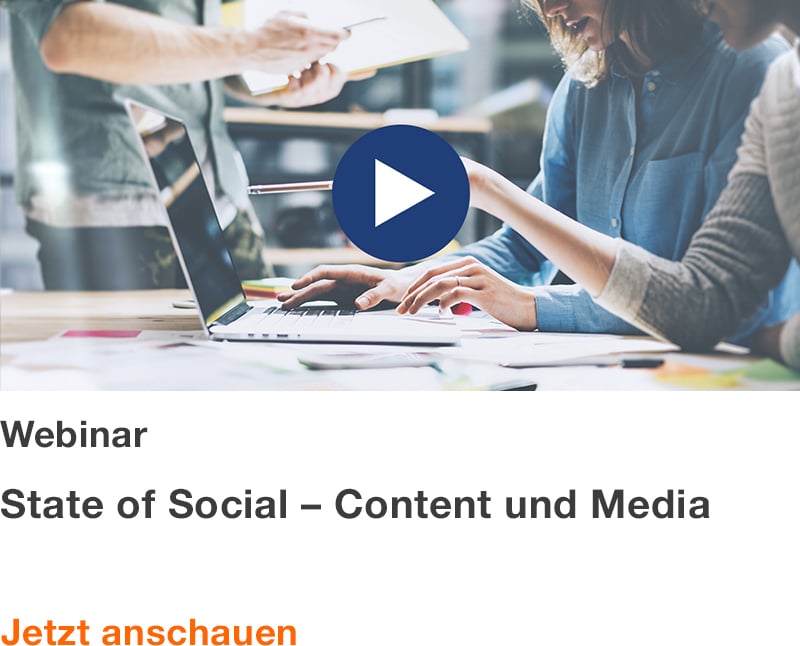Webinar: State of Social: Content und Media