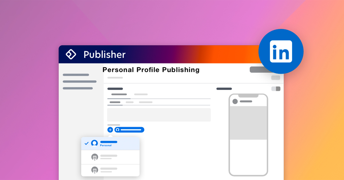 Introducing LinkedIn Personal Profile Publishing to Facelift